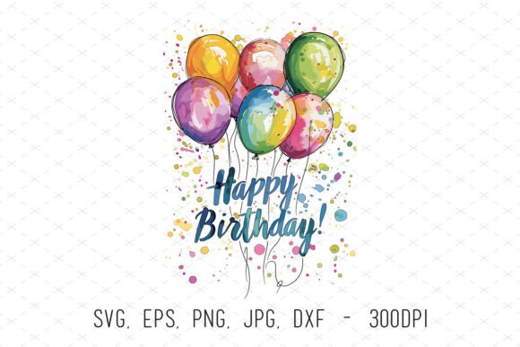 Happy Birthday Balloons Party Clipart: Watercolor Graphics & Illustrations